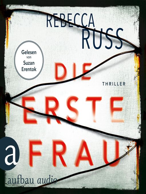 Title details for Die erste Frau by Rebecca Russ - Wait list